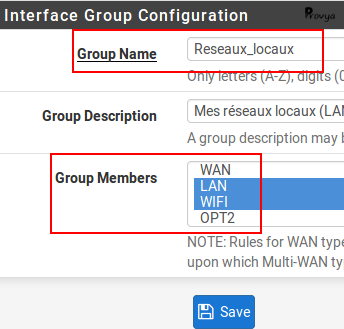 création groupe interfaces - pfSense - Provya