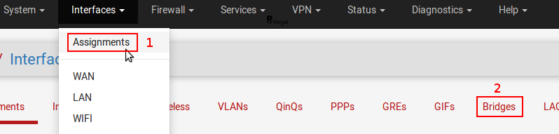 Menu Interfaces > Assignments > Bridges - pfSense - Provya