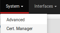 menu System > Cert. Manager - pfSense - Provya